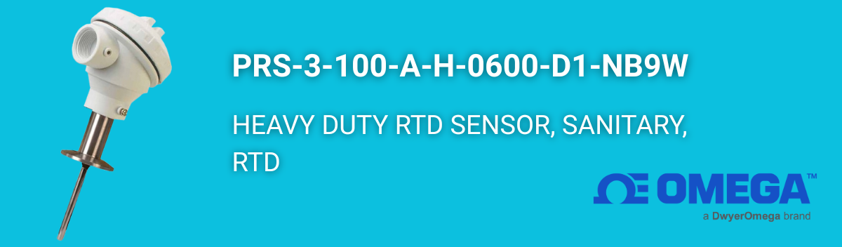 Omega PRS-3-100-A-H-0600-D1-NB9W – HEAVY DUTY RTD SENSOR, SANITARY